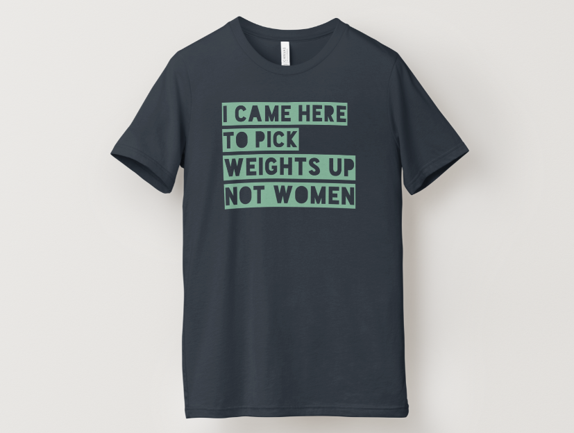 Here for Weights Tee