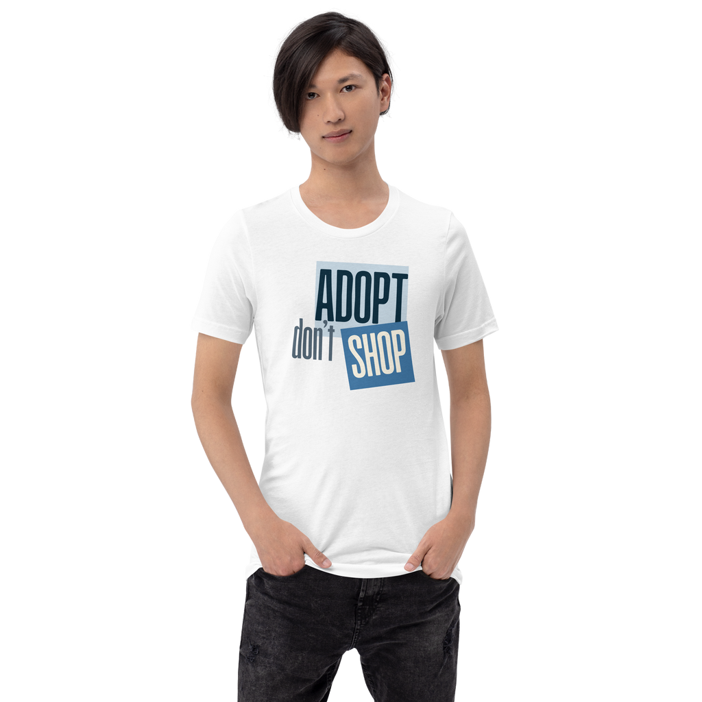 Adopt Don't Shop_White Tee Unisex t-shirt